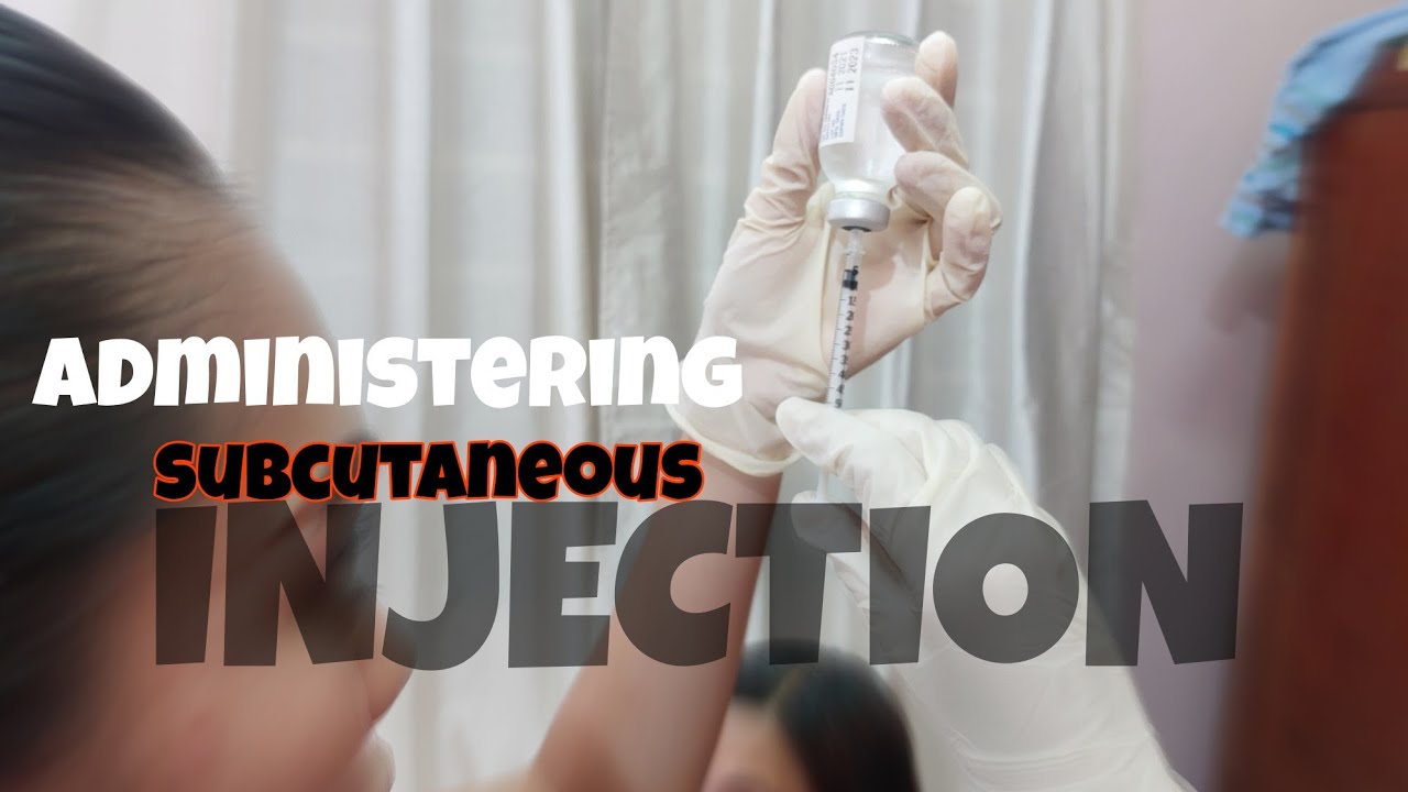Parenteral medication administration subcutaneous subq injection