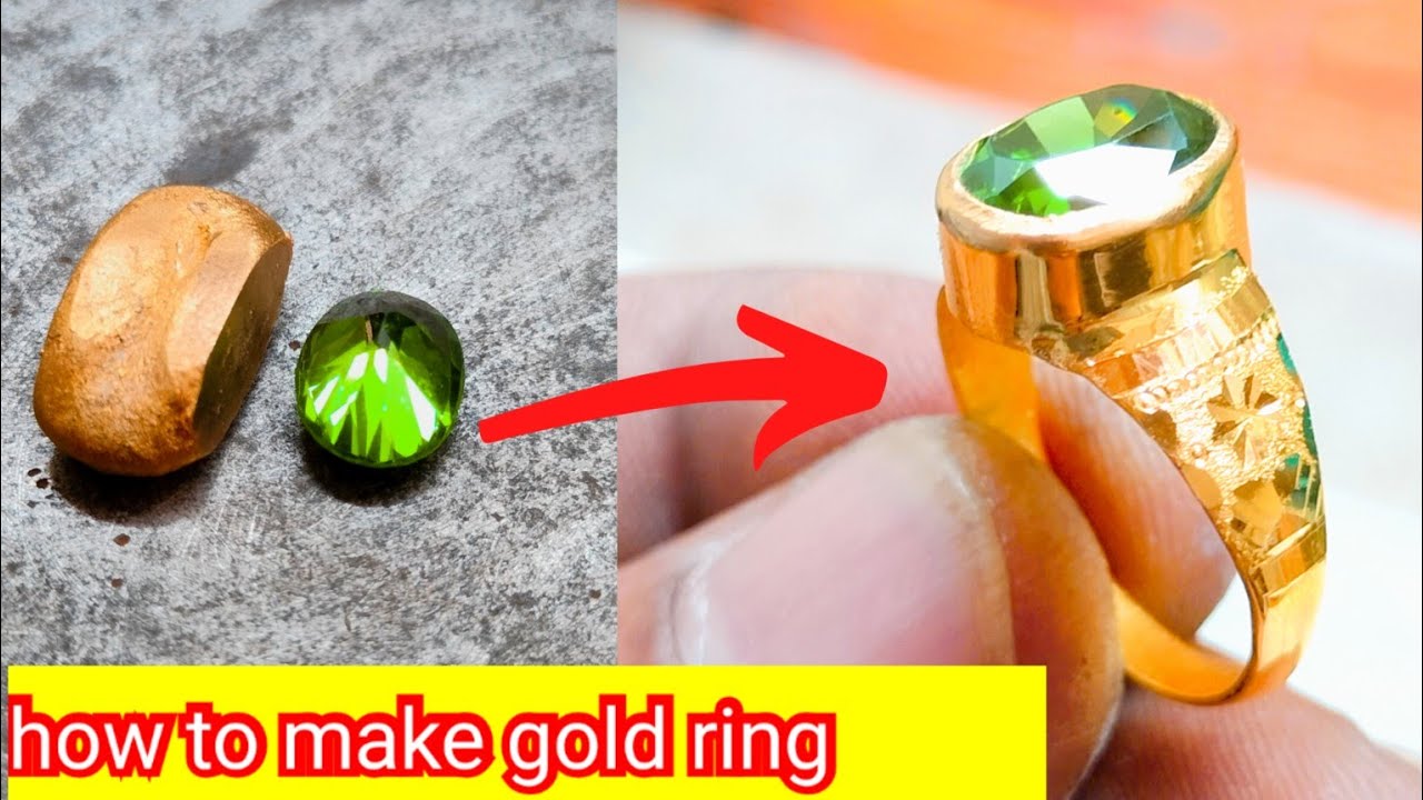 Gold Ring Making How to Make Gold Ring Hand Made Gold Ring Nadia