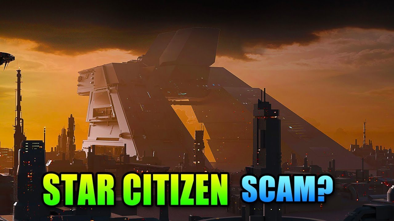 Star Citizen - Is It A Scam? - YouTube
