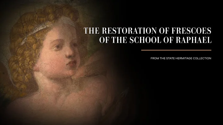 The Restoration of Frescoes of the School of Rapha...