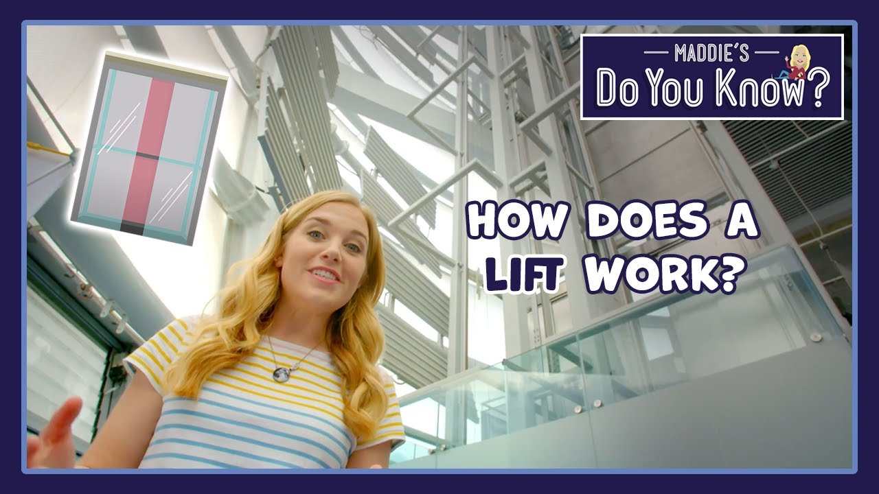 How does a Lift work? 🛗 Maddie's Do You Know 👩 - YouTube