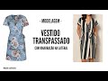 Vestido Transpassado com amarração e Manga bufante - MODELAGEM | VIVIANE PRATES