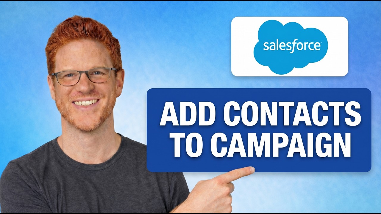 How to Add Contacts to a Campaign in Salesforce [QUICK GUIDE] - YouTube