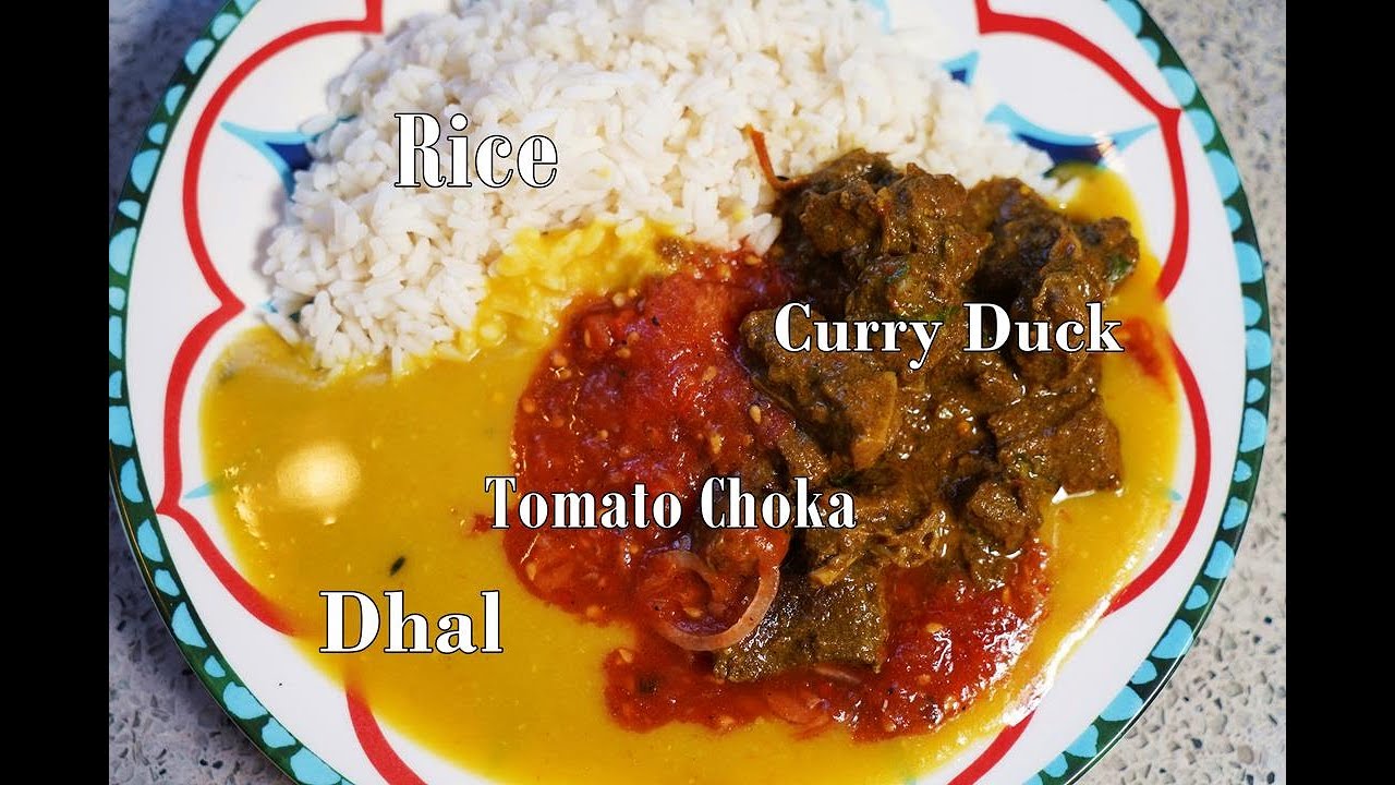 My Birthday Dinner | Curry Duck, Dhal, Rice & Tomato Choka ...