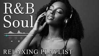 R&B Soul】Romantic Soul & R&B Groove – Smooth Chill Mix for Lovers
