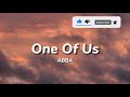 ABBA - One Of Us (Lyrics)