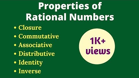 Properties of Rational Numbers