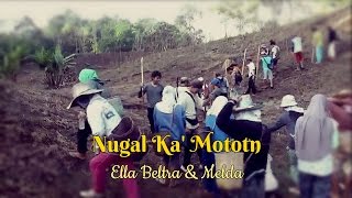 Lagu Dayak Kalbar Nugal Ka' Mototn Ella Beltra ft Melda