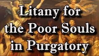 Litany for the Poor Souls in Purgatory