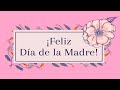 ❤️ El MEJOR Mensaje Al FELIZ DIA De La MADRE 2022 😍 Feliz Dia Mamá #Diadelasmadres