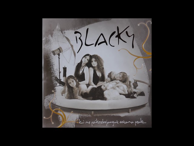 Blacky - Armastan Vaid Sind