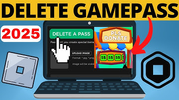 How to Delete Gamepass on Roblox - Remove Gamepass in Pls Donate - 2025 Updated