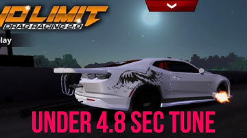 NO LIMIT 2.0 UNDER 4.8 SECONDS TUNE