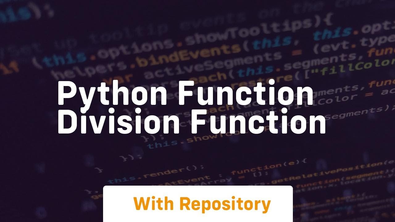Python function division function - YouTube