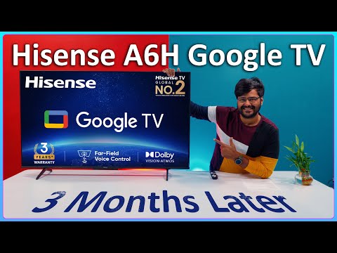 Hisense A6H Google TV Full-Review After 3 months/100 Days of use⚡ Feature-Packed