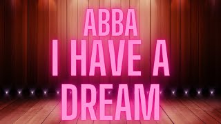 Abba - I Have A Dream ( Karaoke Version )