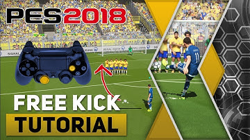 PES 2018 Free Kick Tutorial [PS4, PS3]