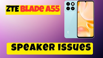Speaker Not Working Issue ZTE Blade A55 || How to solve the speaker issues