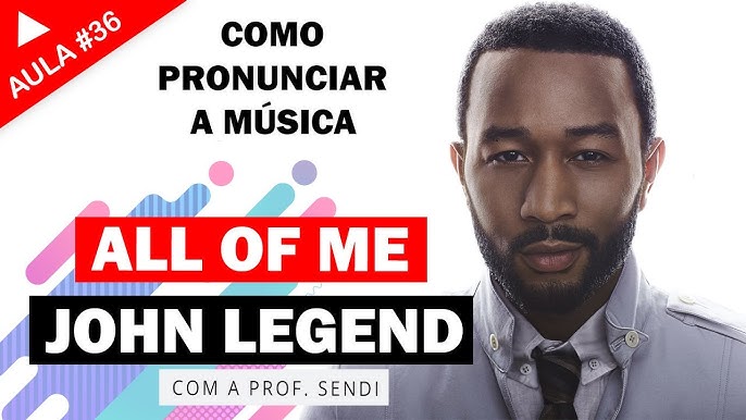 ALL OF ME - John Legend & Lindsey Stirling em Portugues (LETRA, LEGENDA,  TRADUÇÃO) 