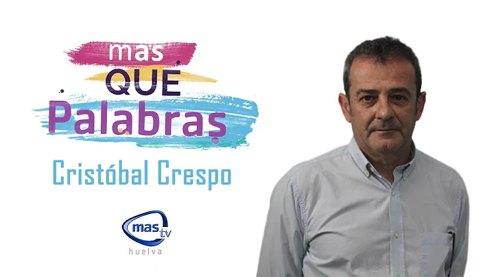 MAS QUE PALABRAS CRISTOBAL CRESPO