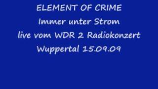 Element Of Crime-Immer unter Strom-live
