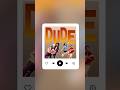 Day 5 Music Album Cover Design #canva #dudemovie #saiabhyankkar #pradeepranganathan #mamithabaiju