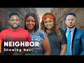 Neighbors latest yoruba movie 2024 drama official trailer  showing on soon via areeagotv