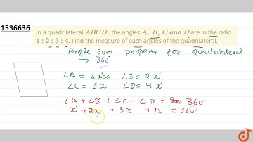 In a quadrilateral A B C D , the angles A ,\ B ,\ C\ a n d\ D are in the ratio 1:2:3:4 . Find th...