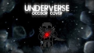 Underverse OST - Occisor [New Cover]
