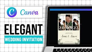 How To Design Elegant Wedding Invitations In Canva (Step By Step)
