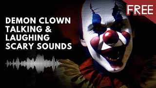 Demon Clown Talking and Laughing | Scary Horror Sounds 🤡👹☠️🪦