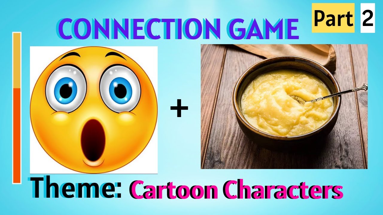 Guess the Cartoon Characters Part 2️⃣ | Connection Game | Today Quizzes ...