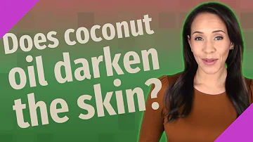 Can coconut oil whiten dark complexion?