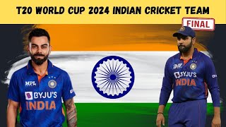 India T20I World Cup Full Squad 2024 | India Squad for T20I World