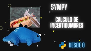 Calcular Incertidumbres -SymPy