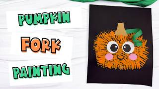 Fork Painted Pumpkin Craft