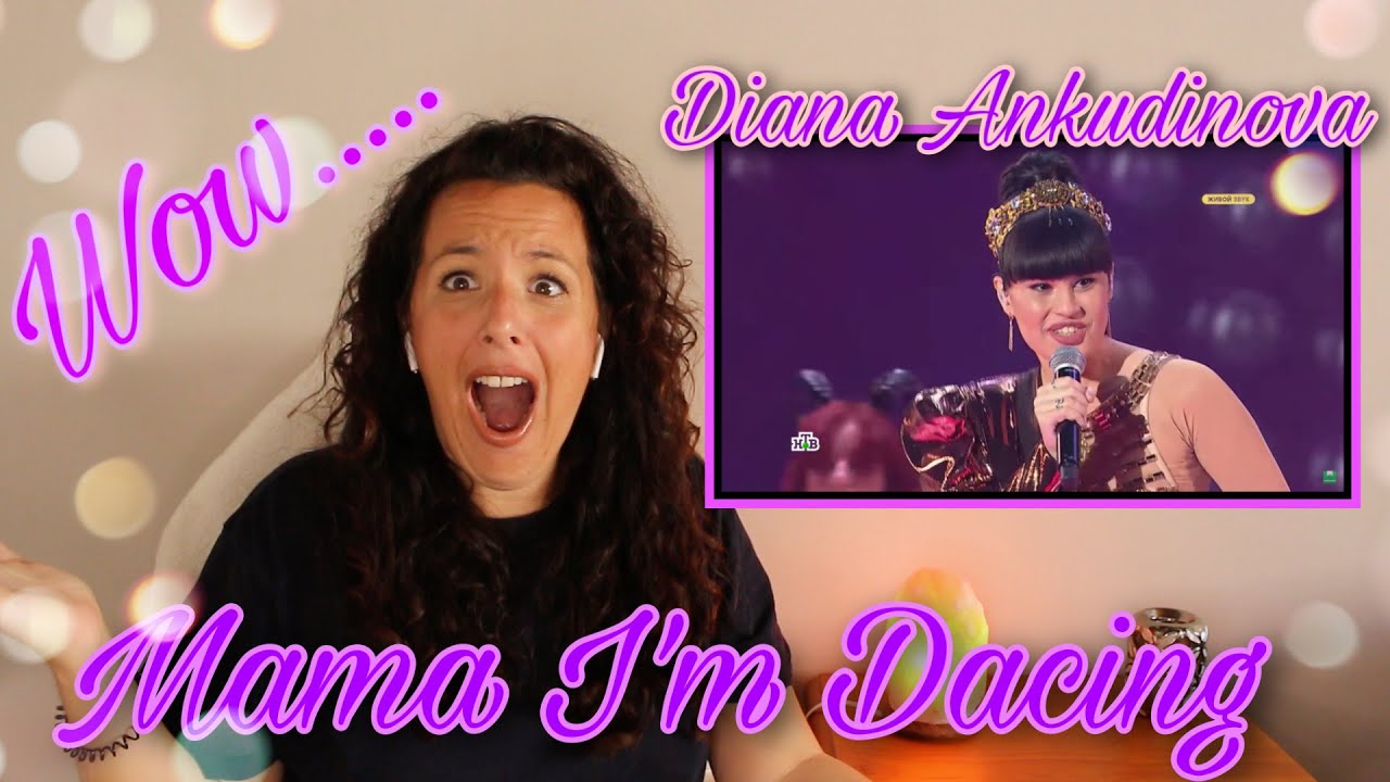 Reacting to Diana Ankudinova  Mama Im Dancing  Full Video