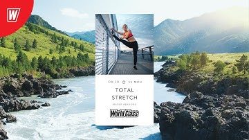 TOTAL STRETCH с Марией Ивановой | 21 октября 2020 | Онлайн-тренировки World Class