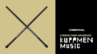 Kuppmen CF Drumrods Commercial