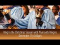 Plymouth Ringers Christmas Concert  6pm 12-19-21