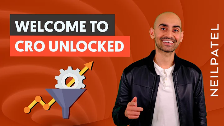 CRO Unlocked - Free Conversion Rate Optimization Course by Neil Patel - Increase Website Conversions - DayDayNews