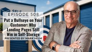 Put a Bullseye on Your Customer: Why Landing Pages Still Win in Self-Storage - 508