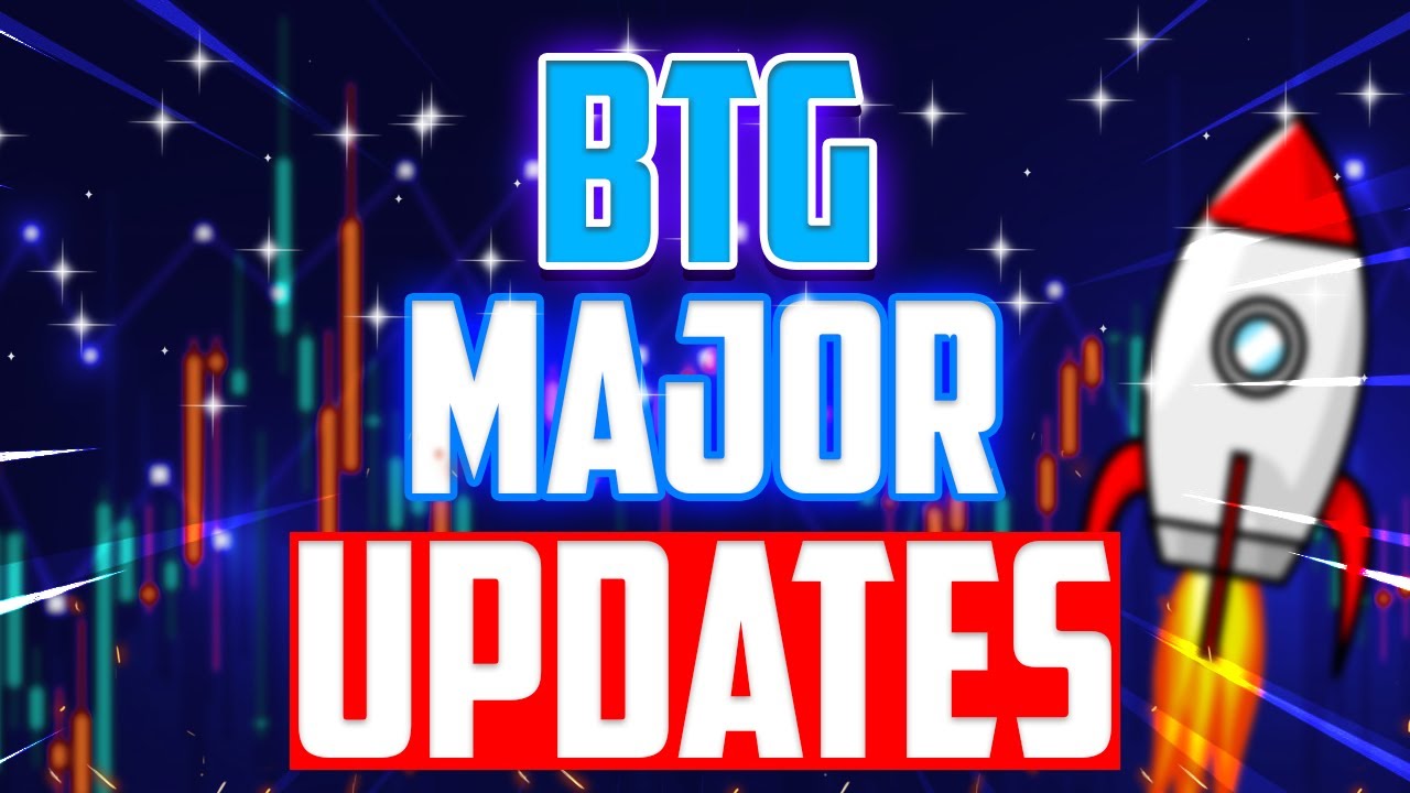 BTG MAJOR UPDATES THAT WILL CHANGE EVERYTHING - BITCOIN GOLD PRICE  PREDICTION & UPDATES
