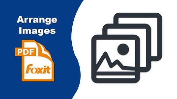 How to arrange images in a pdf file in Foxit PDF Editor