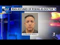 Man listed as cosmetic surgeon at west Houston office charged for practicing without license