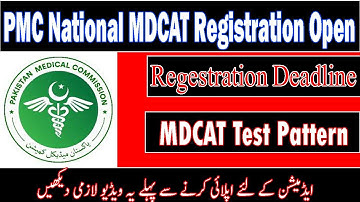 PMC National MDCAT Registration 2022 || MDCAT Paper Pattern 2022