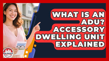 What Is An ADU? Accessory Dwelling Unit Explained - Asian American Realty Pro