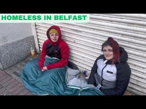 Belfast Homelessness & Troubles Explored