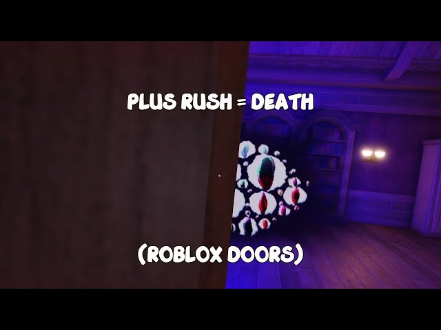 Roblox: DOORS] Rush's Secret Death Guide 