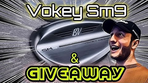 Titleist VOKEY Design SM9 | Much Changed??